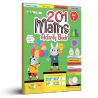 201 Maths Activity Book - Fun Activities and Math Exercises for Children Knowing Numbers, Addition-Subtraction, Fractions, Bodmas