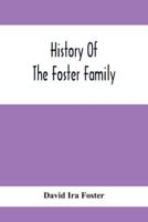 History Of The Foster Family