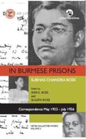 In Burmese Prisons: Correspondence May 1923-July 1926