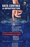 Data Centres as Infrastructure