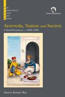 Ayurveda, Nation and Society