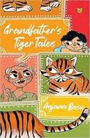 Grandfather's Tiger Tales