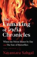 The Unmaking of India Chronicles