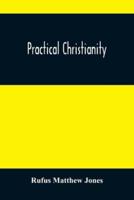 Practical Christianity