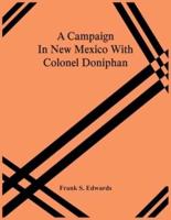 A Campaign In New Mexico With Colonel Doniphan