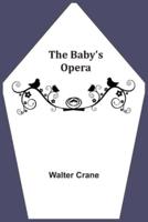 The Baby's Opera