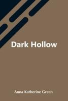 Dark Hollow