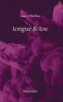 Tongue & Toe