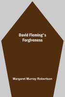 David Fleming'S Forgiveness