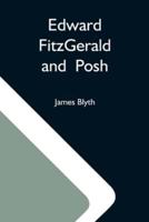 Edward Fitzgerald And  Posh