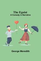 The Egoist: A Comedy In Narrative