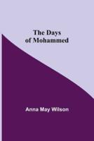 The Days of Mohammed