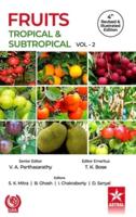 Fruits: Tropical and Subtropical Vol 2 4th Revised and Illustrated edn