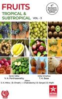 Fruits: Tropical and Subtropical Vol 3 4th Revised and Illustrated edn