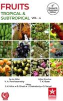 Fruits: Tropical and Subtropical Vol 4 4th Revised and Illustrated edn