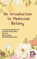 Introduction to Medicinal Botany