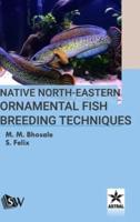 Native North-Eastern Ornamental Fish Breeding Techniques