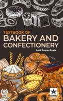 Textbook of Bakery and Confectionery