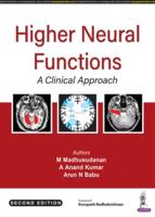 Higher Neural Functions: A Clinical Approach