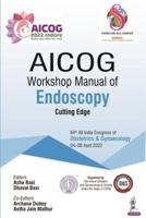 AICOG Workshop Manual of Endoscopy