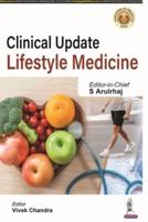 Clinical Update: Lifestyle Medicine