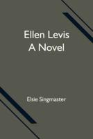 Ellen Levis: A Novel