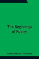 The Beginnings of Poetry