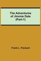 The Adventures Of Jimmie Dale (Part-1)