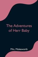 The Adventures of Herr Baby