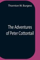 The Adventures Of Peter Cottontail