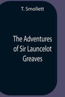 The Adventures Of Sir Launcelot Greaves