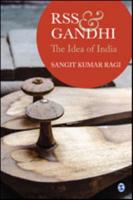 RSS and Gandhi: The Idea of India