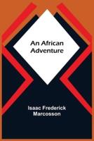 An African Adventure