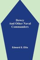 Dewey and Other Naval Commanders