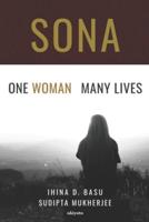 Sona One Woman Many Lives