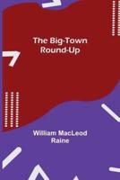 The Big-Town Round-Up