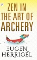 Zen in the Art of Archery