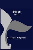 Ethics - Part 5
