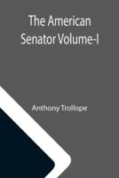 The American Senator Volume-I