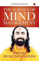 The Science of Mind Management