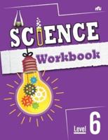 Science Workbook Level 6