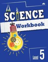 Science Workbook Level 5