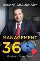 Management 360 Degrees Making a New Nepal
