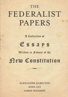 The Federalist Papers