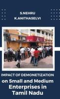 Impact of Demonetization on Small and Medium Enterprises in Tamil Nadu