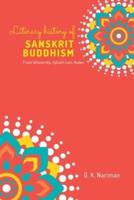 Literary History of Sanskrit Buddhism From Winternitz, Sylvain Levi, Huber