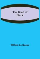 The Bond of Black