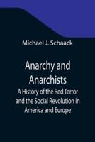 Anarchy and Anarchists; A History of the Red Terror and the Social Revolution in America and Europe; Communism, Socialism, and Nihilism in Doctrine and in Deed; The Chicago Haymarket Conspiracy and the Detection and Trial of the Conspirators