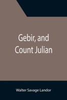 Gebir, and Count Julian