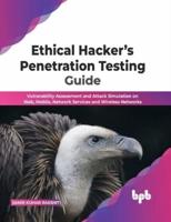 Ethical Hacker's Penetration Testing Guide